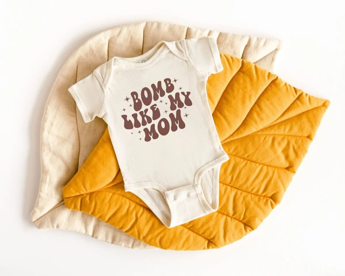 Bomb Like My Mom Baby Onesie - Cute Retro Bodysuit - I Love My Mom Natural Onesie