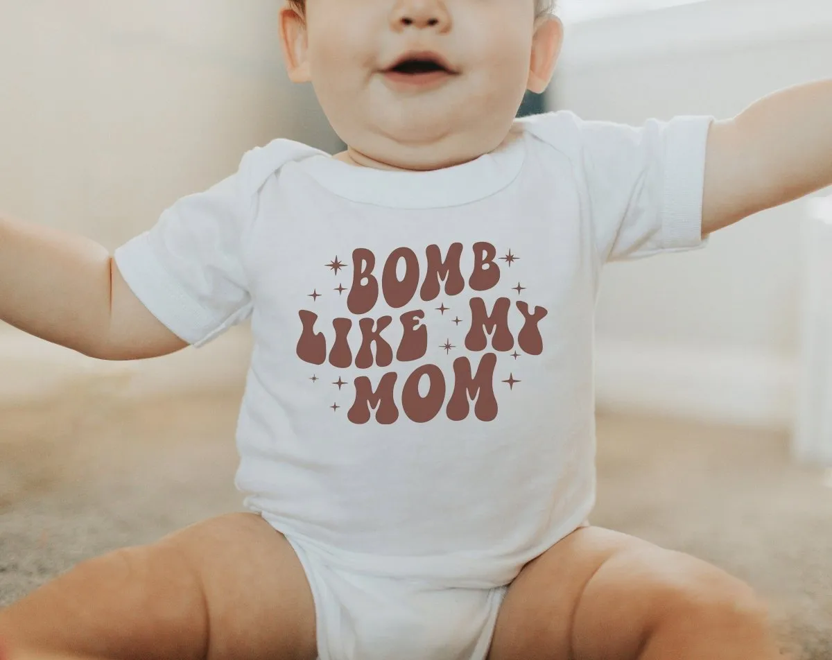 Bomb Like My Mom Baby Onesie - Cute Retro Bodysuit - I Love My Mom Natural Onesie