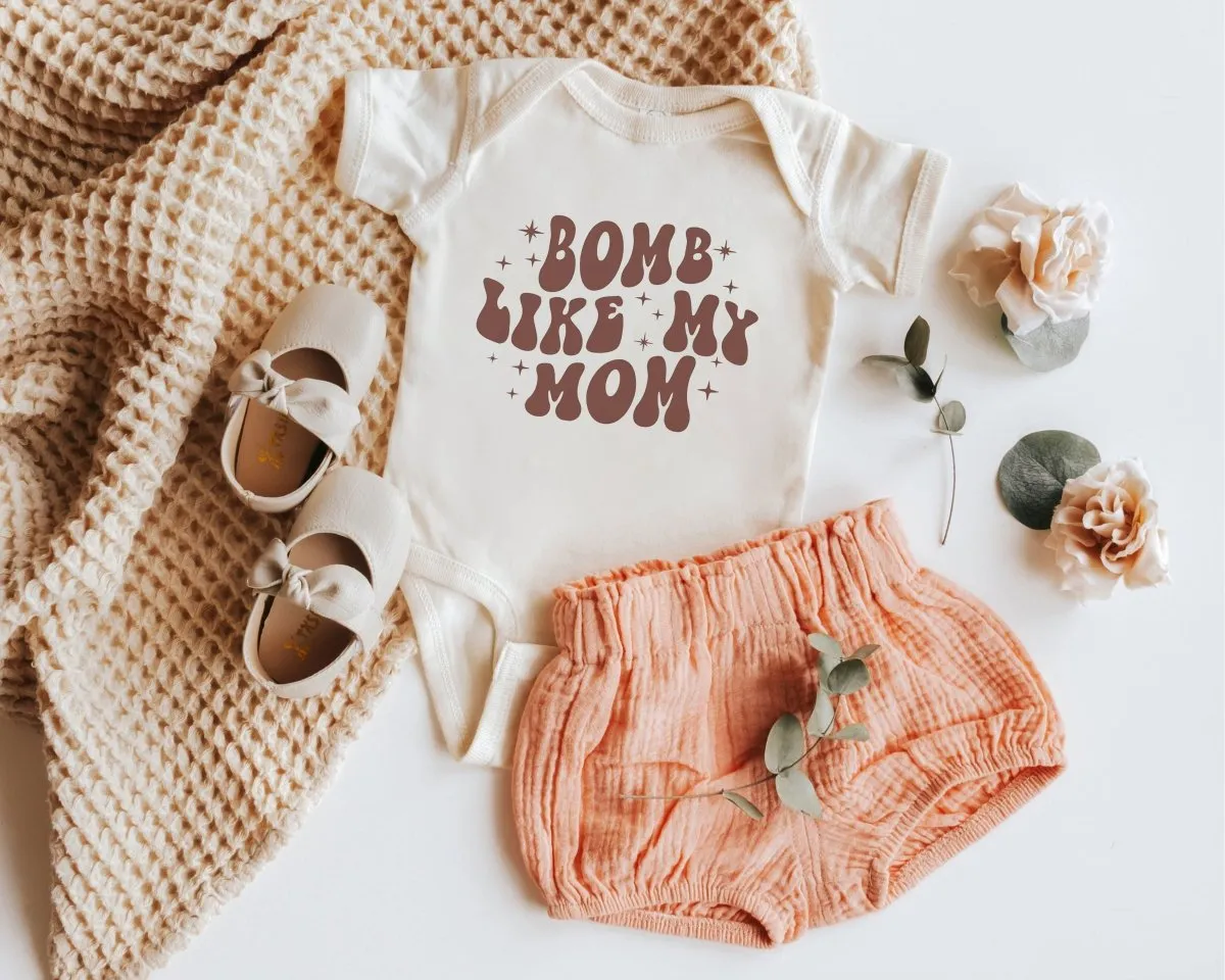 Bomb Like My Mom Baby Onesie - Cute Retro Bodysuit - I Love My Mom Natural Onesie