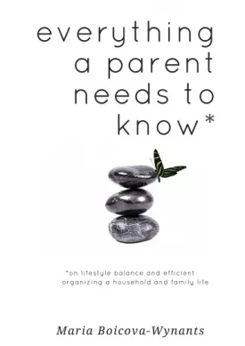 everything a parent needs to know *