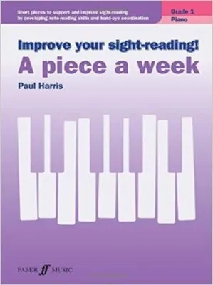 Improve Your Sight-Reading! A Piece A Week - Grade 1