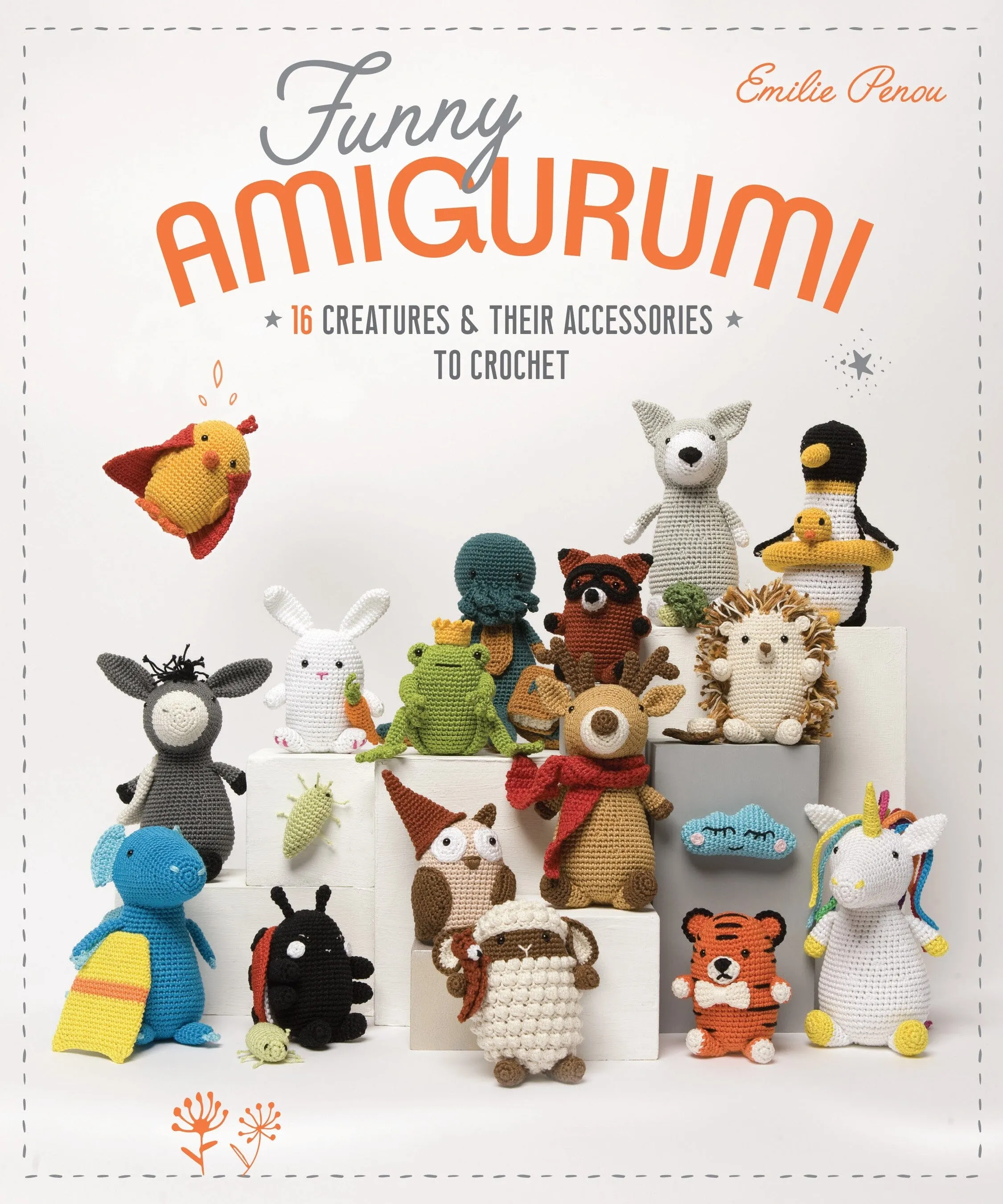 "Funny Amigurumi" Crochet Book of 16 Patterns by Emilie Penou